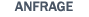ANFRAGE