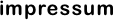 impressum